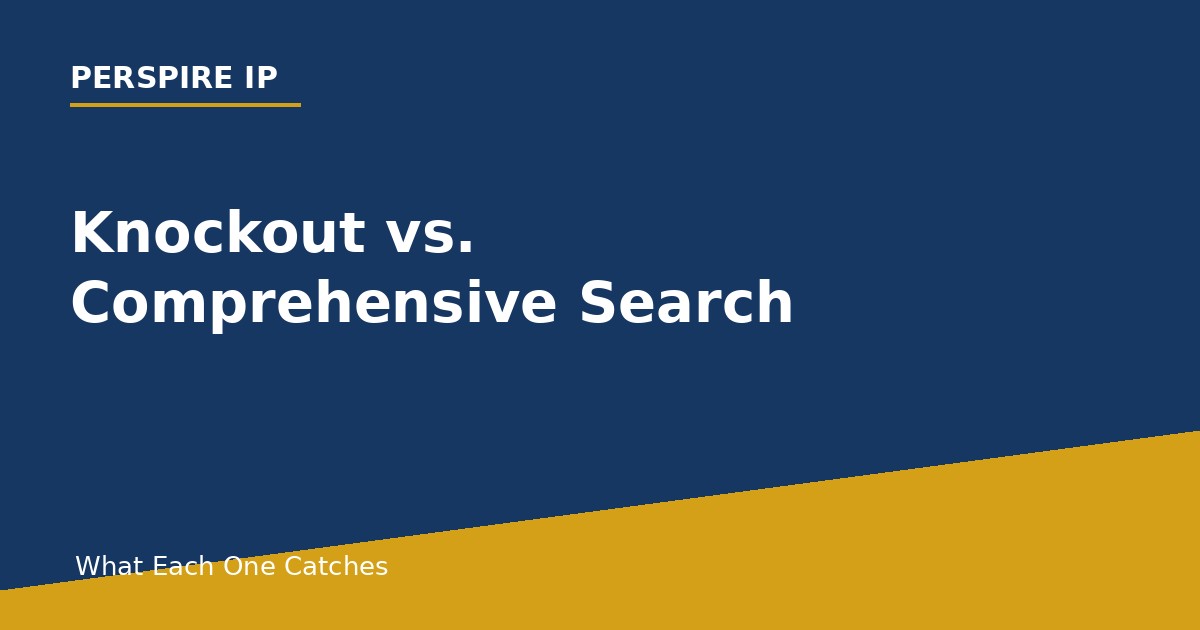 comprehensive trademark search compared with a quick knockout search