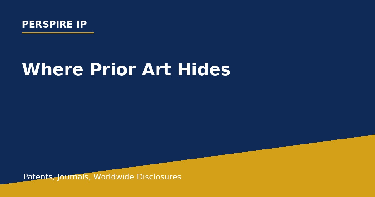 where prior art hides in patents journals and worldwide disclosures
