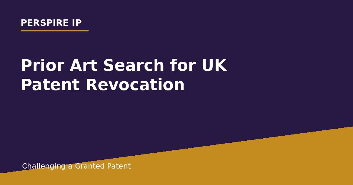 prior art search for UK patent revocation under section 72