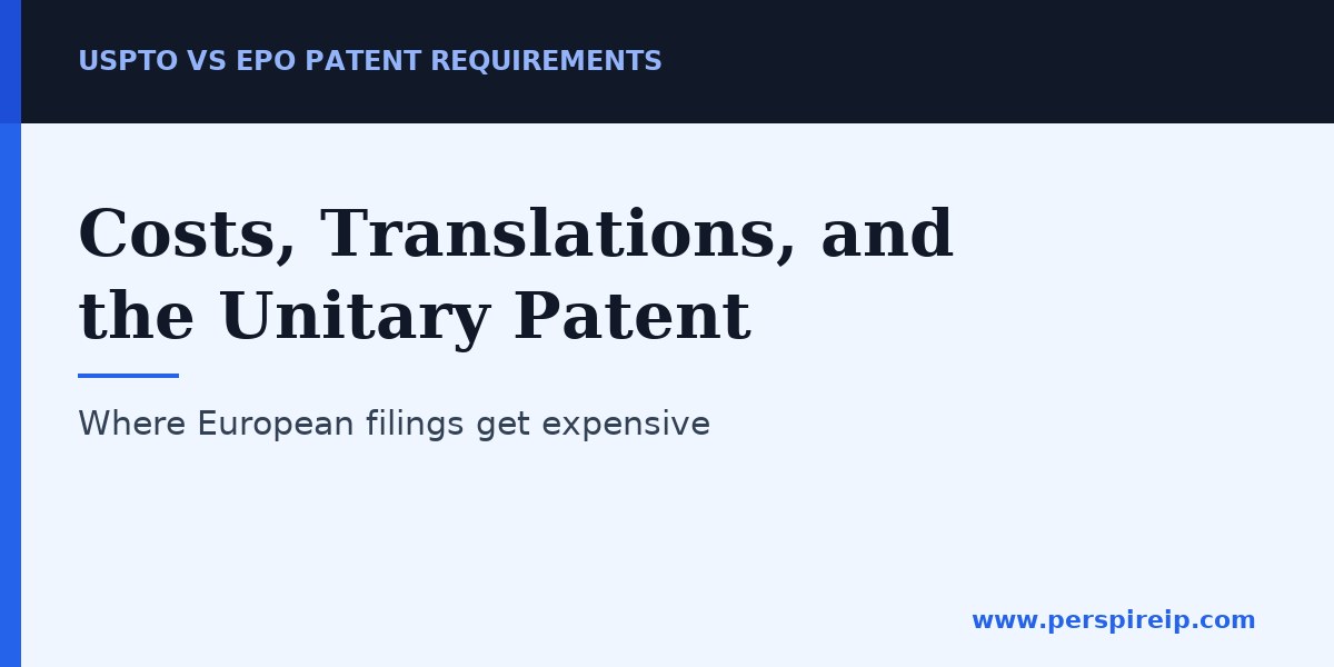 Cost and renewal differences in USPTO vs EPO patent requirements