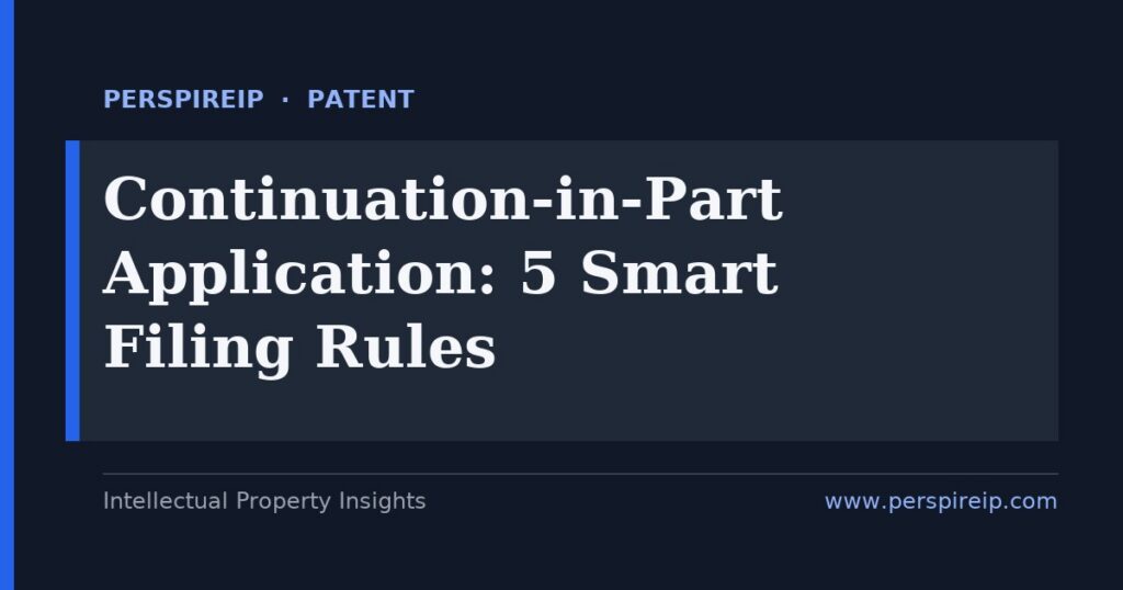 Continuation-in-part application priority date split diagram