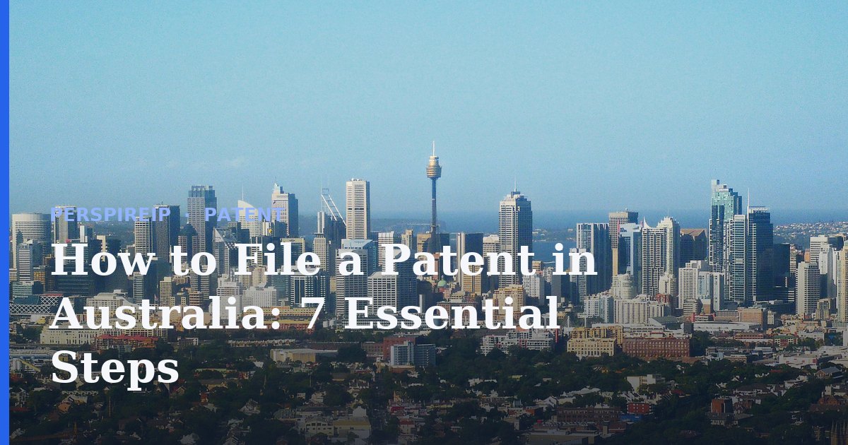 How to file a patent in Australia with IP Australia
