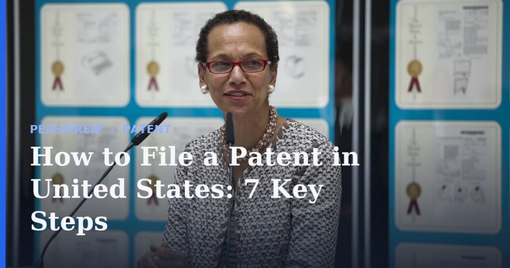 How to file a patent in United States at the USPTO