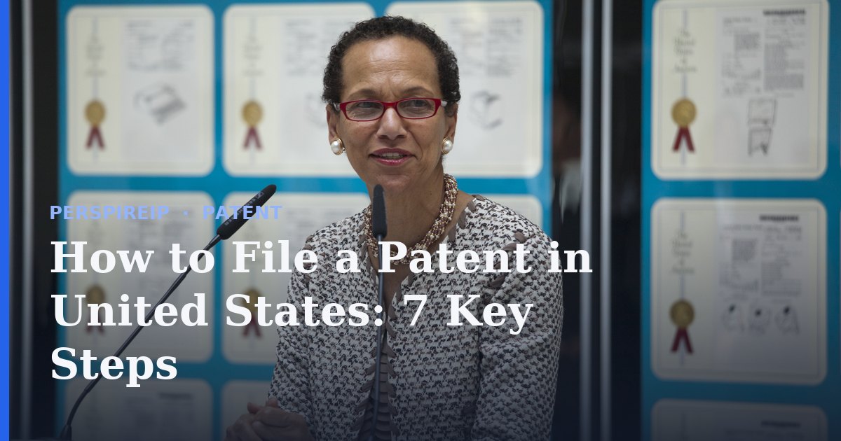 How to file a patent in United States at the USPTO