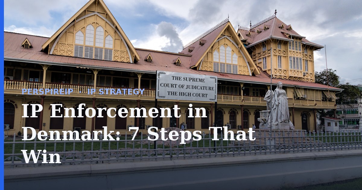 IP enforcement in Denmark courtroom and legal documents