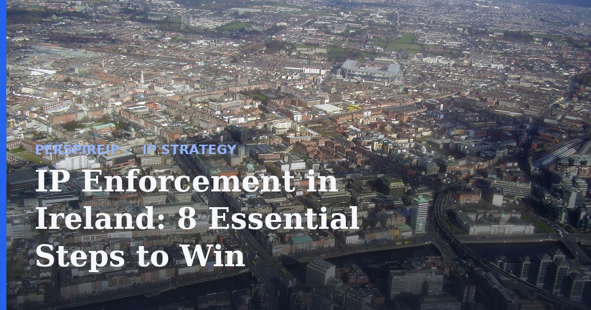 IP enforcement in Ireland handled at the High Court in Dublin