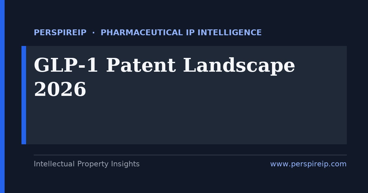 GLP-1 patent landscape timeline of semaglutide and tirzepatide cliff dates