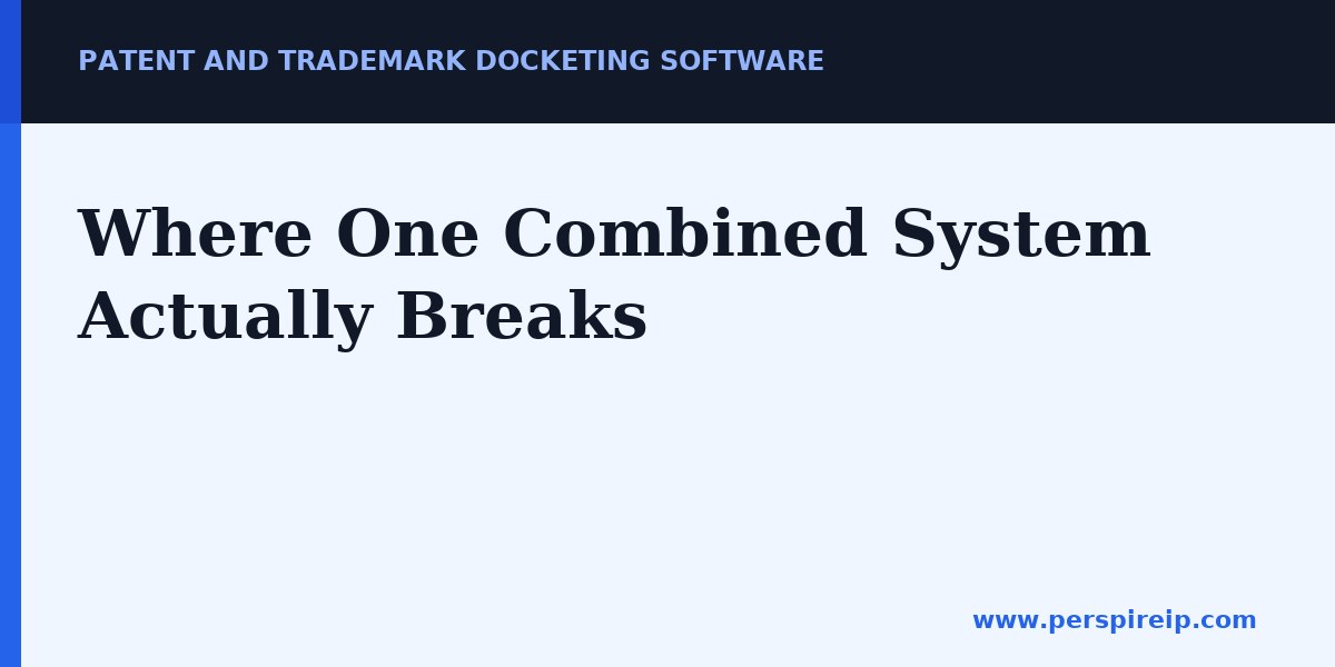 Reviewing where a single combined docketing platform miscalculates trademark dates