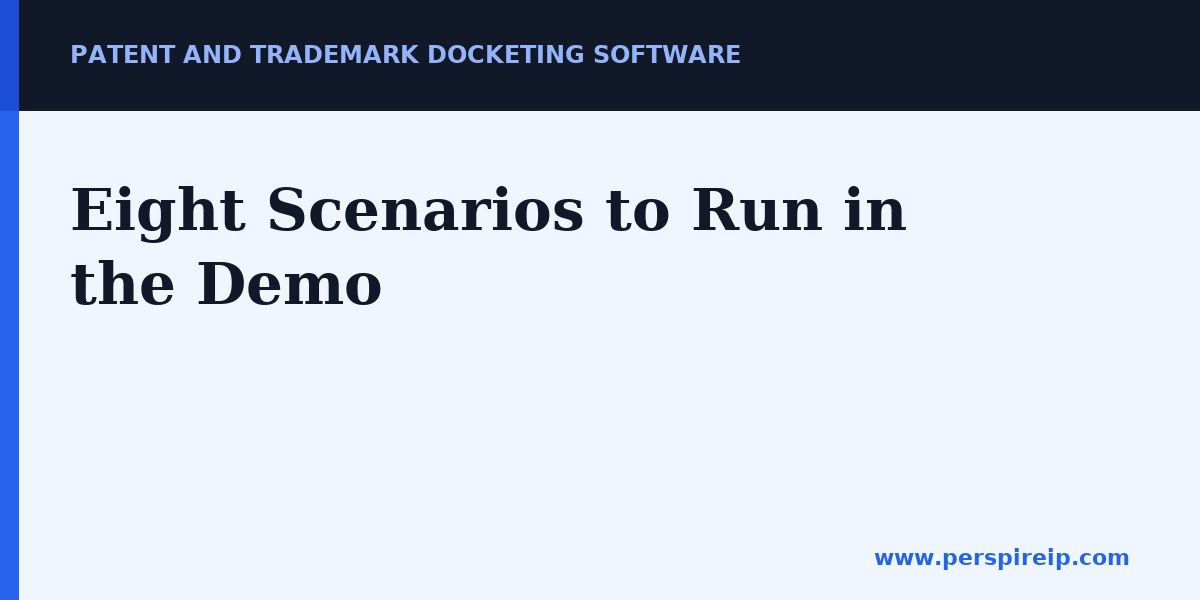 Testing patent and trademark docketing software against real deadline scenarios