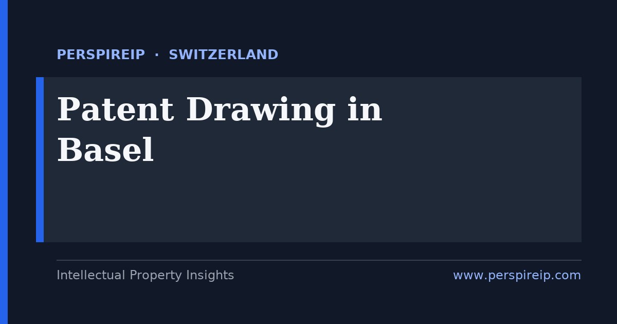 patent drawing Basel sheets prepared to Swiss IPI standards by PerspireIP