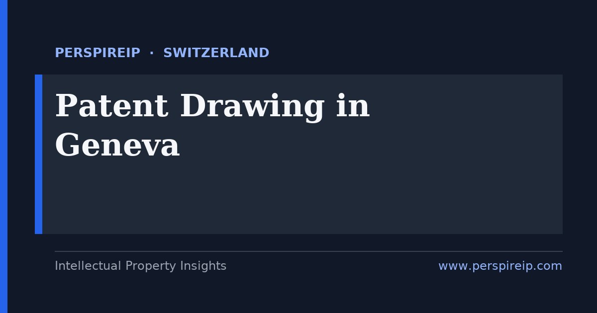 patent drawing Geneva illustrator preparing PCT figures for a Swiss filing