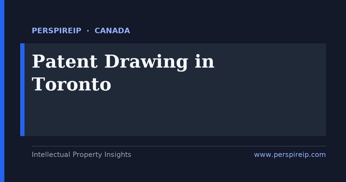 patent drawing Toronto figures prepared to CIPO formal requirements by PerspireIP