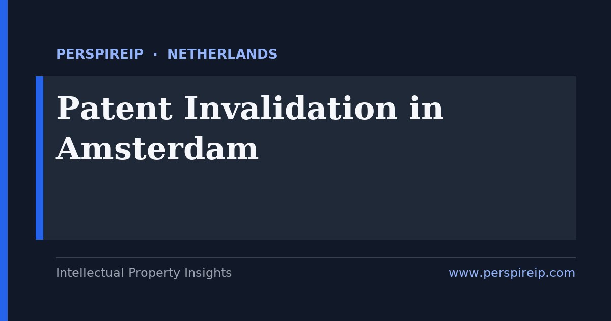 patent invalidation Amsterdam software and fintech prior-art search by PerspireIP