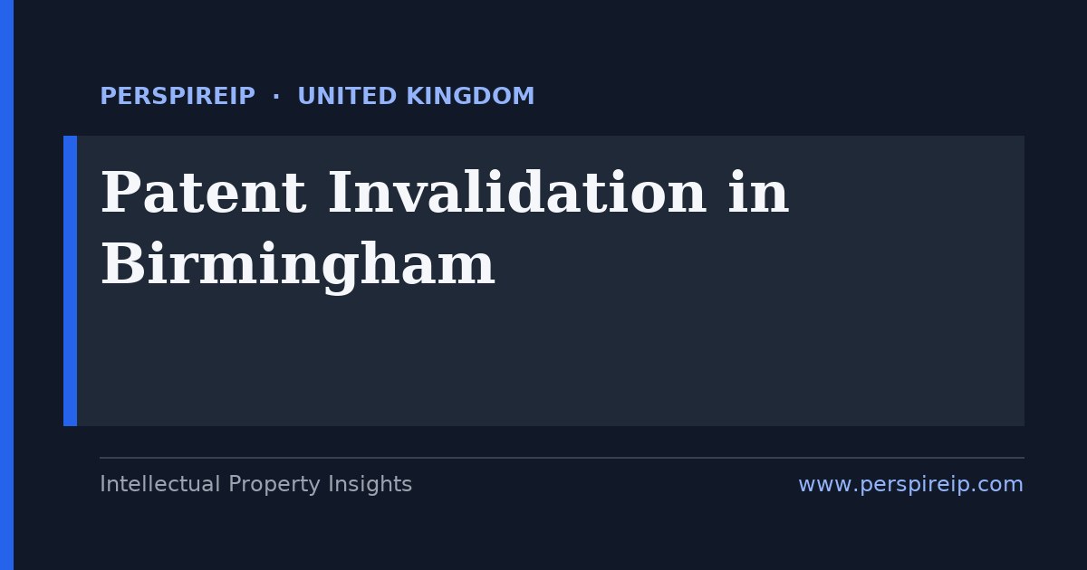 patent invalidation Birmingham automotive and manufacturing prior-art search by PerspireIP