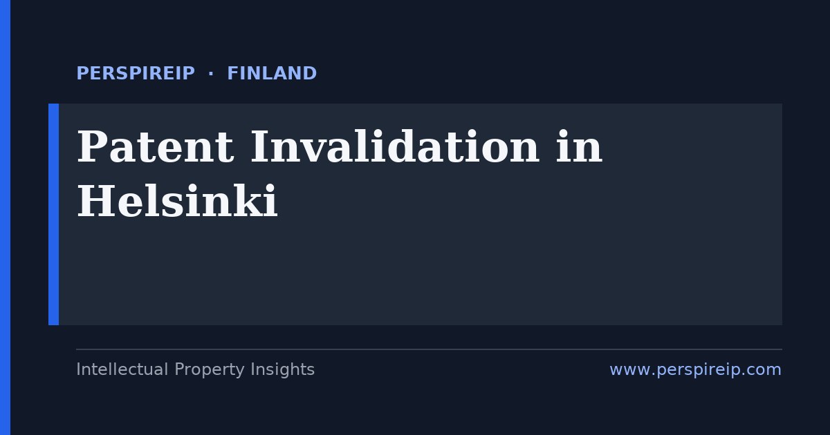 patent invalidation Helsinki telecoms and software invalidity prior-art search by PerspireIP