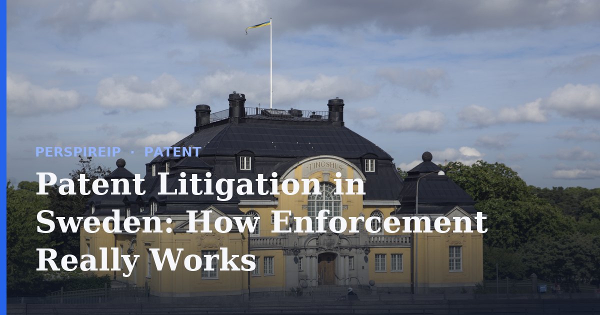 Patent litigation in Sweden courtroom in Stockholm