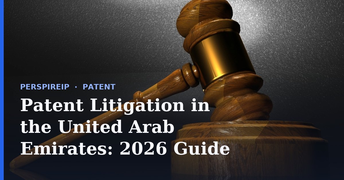 Patent litigation in United Arab Emirates courts in Dubai and Abu Dhabi