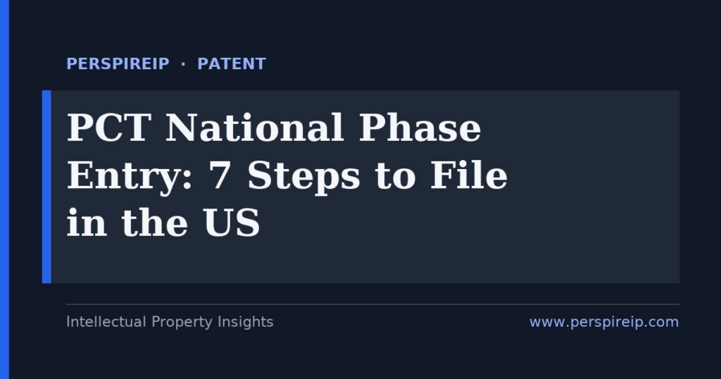 PCT national phase entry timeline into the United States
