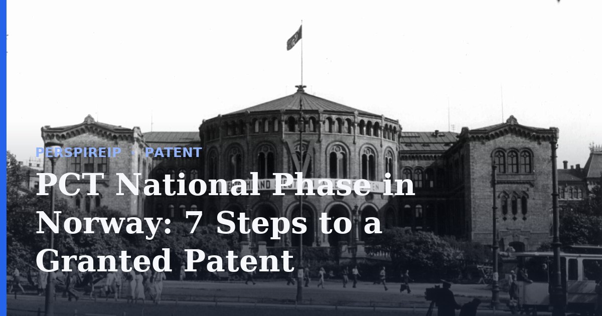 PCT national phase in Norway filing at Patentstyret
