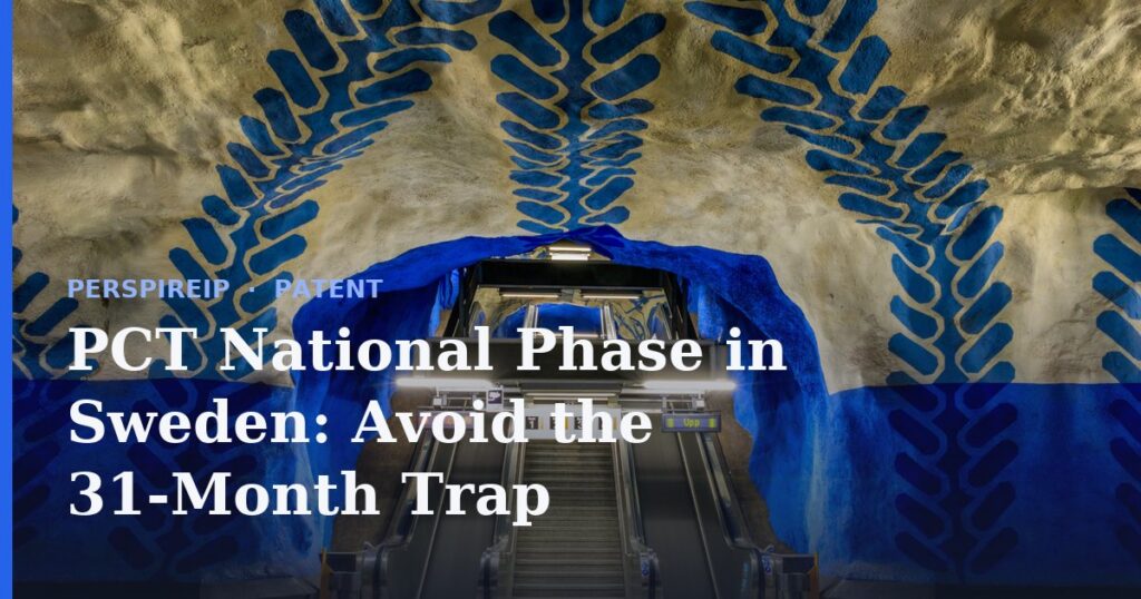 PCT national phase in Sweden filing at the PRV