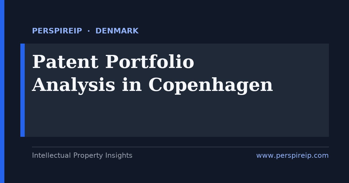patent portfolio analysis Copenhagen landscape, gap and lifecycle study for Medicon Valley and cleantech IP teams by PerspireIP