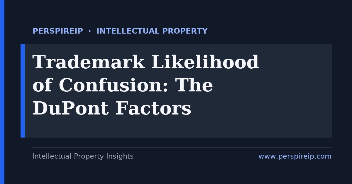 trademark likelihood of confusion — PerspireIP