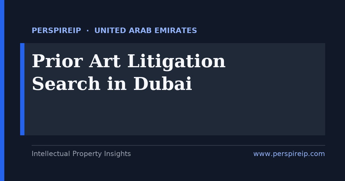 prior art search Dubai logistics, fintech and aviation patent invalidity search by PerspireIP