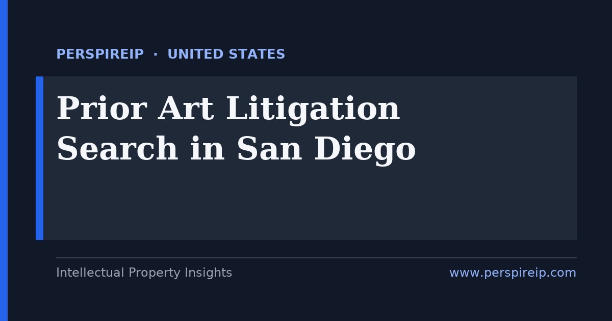 prior art search San Diego wireless SEP and biotech invalidity search by PerspireIP