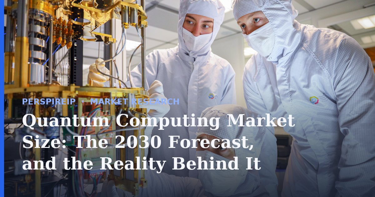 Quantum computing market size forecast to 2030