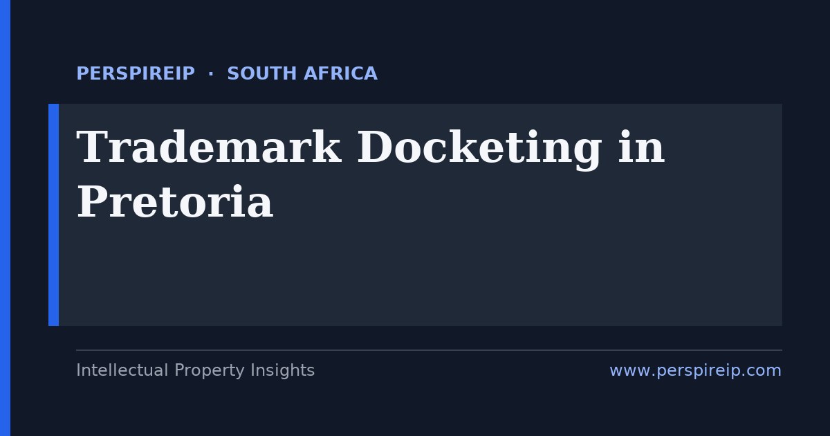 trademark docketing Pretoria deadline calendar tracking CIPC national renewals under the Trade Marks Act 194 of 1993, the ten-year filing-date term, the five-year non-use clock and the six-month grace period, with no Madrid shortcut, by PerspireIP
