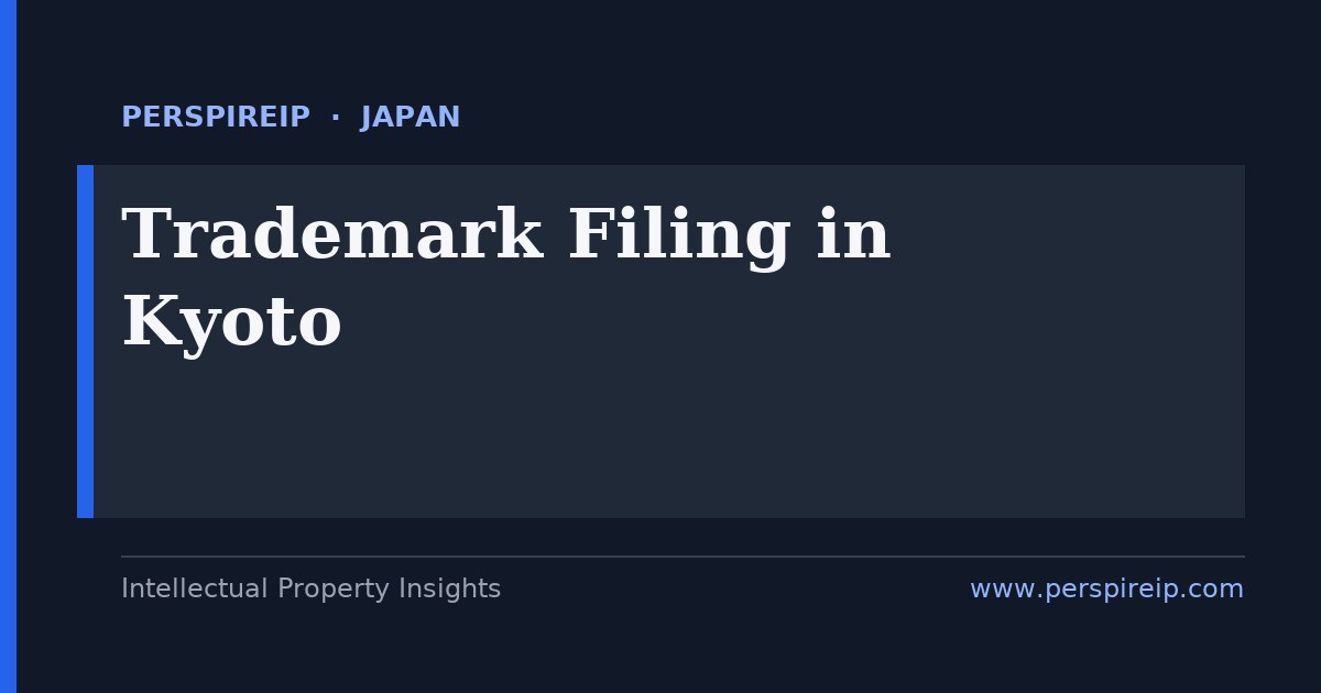 trademark filing Kyoto — JPO and Madrid brand protection for Kansai precision-technology companies