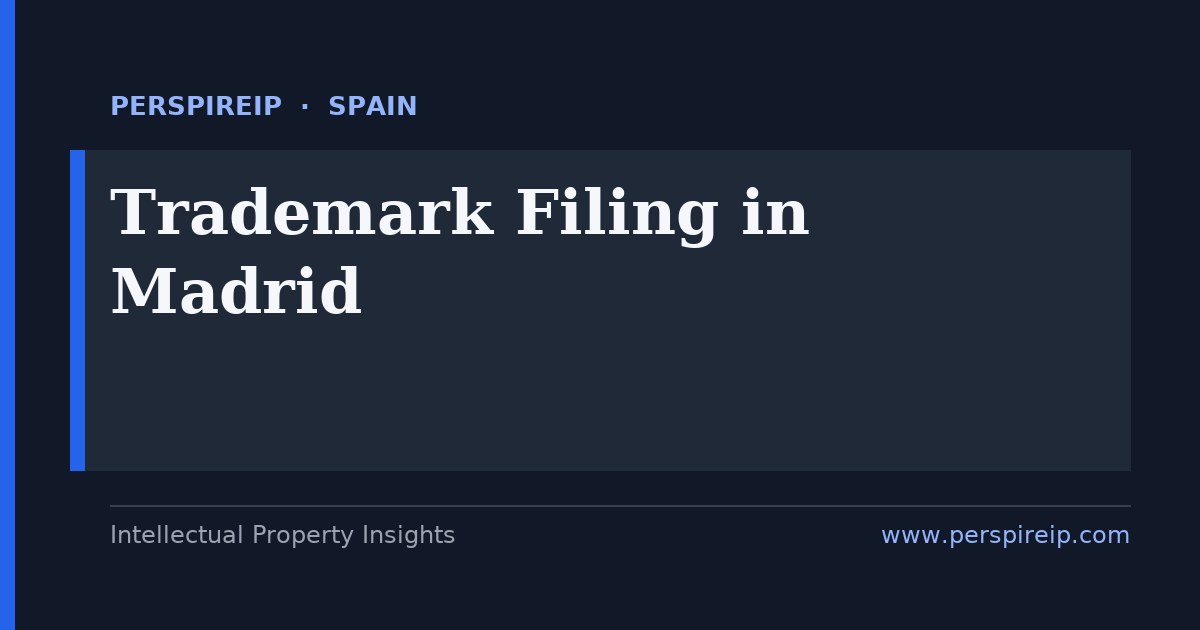 trademark filing Madrid service by PerspireIP covering national Spanish marks at the OEPM, EU trade marks via EUIPO and the Madrid Protocol