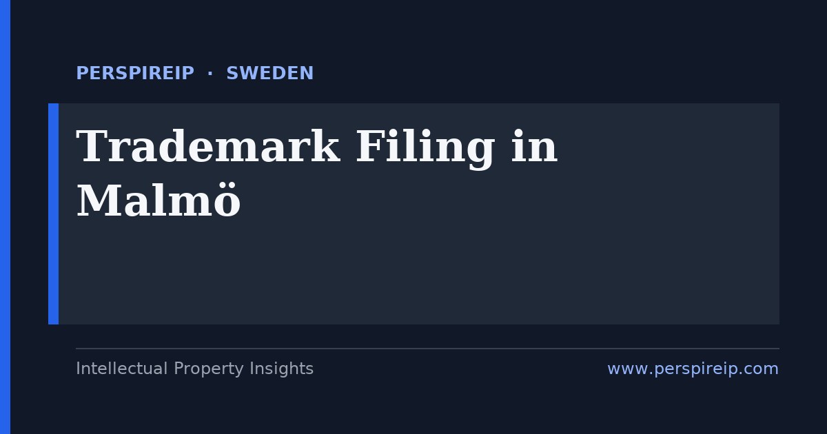 trademark filing Malmö service by PerspireIP covering national Swedish marks at PRV, EU trade marks and the Madrid Protocol