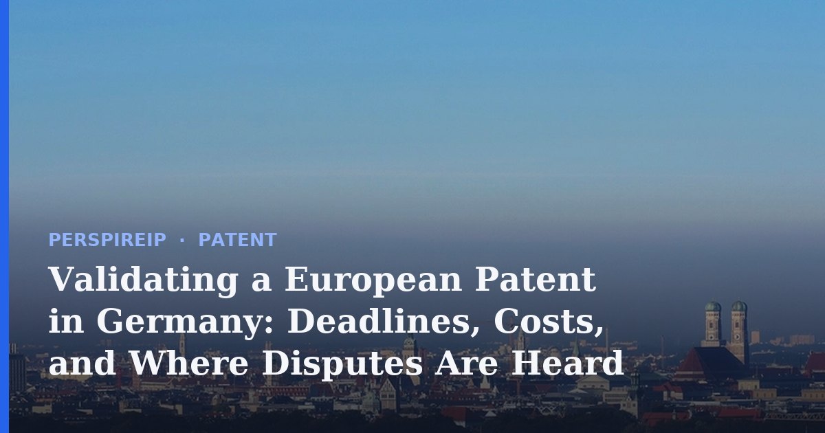 Validating a European patent in Germany at the DPMA